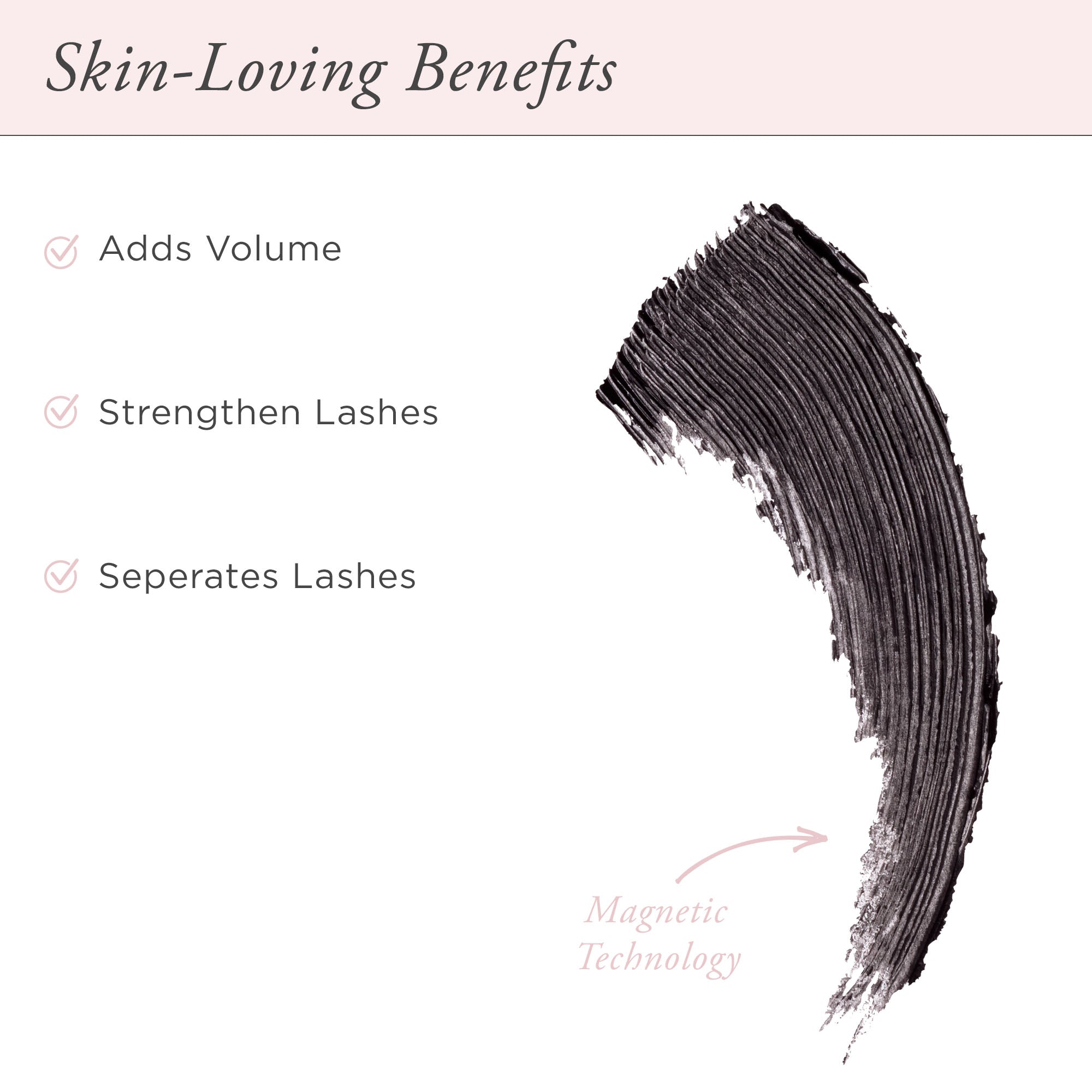 Fully Charged Mascara Powered by Magnetic Technology